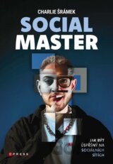 Charlie Šrámek: SOCIAL MASTER