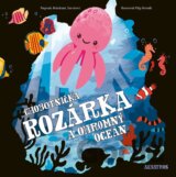 Chobotnička Rozárka a ohromný oceán