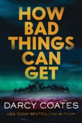 How Bad Things Can Get