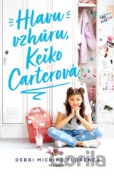 Hlavu vzhůru, Keiko Carterová