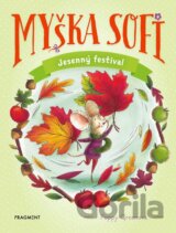 Myška Sofi 7: Jesenný festival