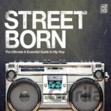 Street Born - The Ultimate Guide to Hip Hop (silver coloured) LP