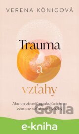 Trauma a vzťahy