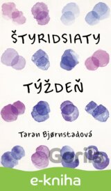 Štyridsiaty týždeň