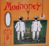 Mudhoney:  Piece of Cake (translucent green) LP