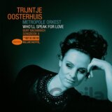 Trijntje Oosterhuis: Wholl Speak for Love (White coloured) LP