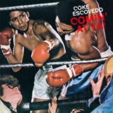 Coke Escovedo:  Comin’ At Ya! LP