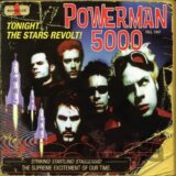 Powerman 5000:  Tonight the Stars Revolt