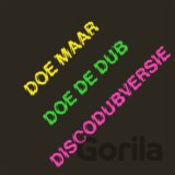 Doe Maar:  Doe de Dub (Discodubversie) LP