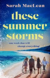 These Summer Storms