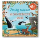 Veľká obrázková kniha: Zvuky zvierat