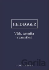 Věda, technika a zamyšlení