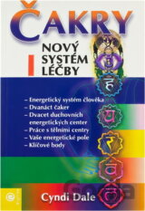 Čakry I. - nový systém léčby