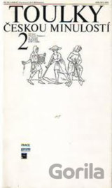 Toulky českou minulostí 2 - Od časů Přemysla Otakara 1 do nástupu Habsburků