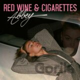 Abbey:  Red Wine & Cigarettes
