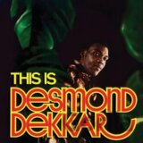 Desmond Dekker & The Aces:  This Is Desmond Dekkar LP