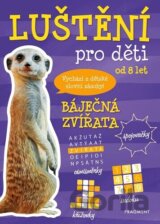 Luštění pro děti: báječná zvířata
