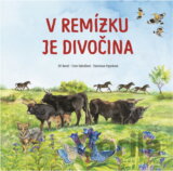V remízku je divočina