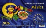 Stolní kalendář Vaříme ve znamení měsíce 2026
