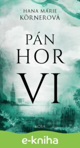 Pán hor VI.