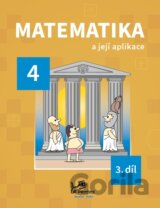 Matematika a její aplikace pro 4. ročník – 3. díl