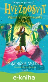 Hvězdosvit: Vilma a zapomenutý příběh