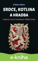 Srdce, kotlina a hradba