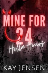 Mine for 24 Hella-Hours