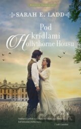 Pod krídlami Hollythorne Housu
