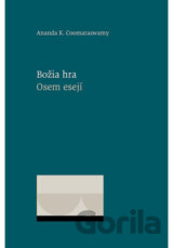 Božia hra. Osem esejí