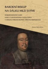Barokní biskup na dálku mezi svými