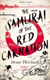 The Samurai of the Red Carnation