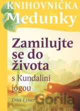 Zamilujte se do života s Kundaliní jógou