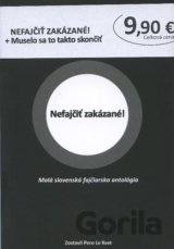 Nefajčiť zakázané! + Muselo sa to takto skončit
