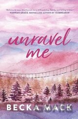 Unravel Me