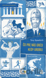Čo pre nás Gréci kedy urobili