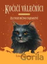 Kočičí válečníci - SUPEREDICE: Žlutozubčino tajemství