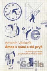 Ámos s námi a zlé pryč