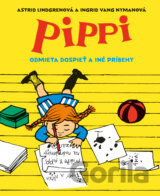 Pippi odmieta dospieť a iné príbehy