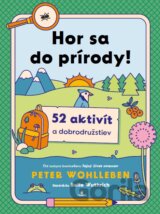 Hor sa do prírody!