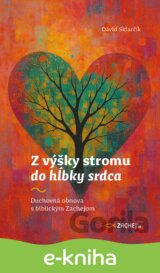 Z výšky stromu do hĺbky srdca