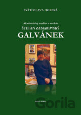 Akademický maliar a sochár Štefan Zamarovský Galvánek