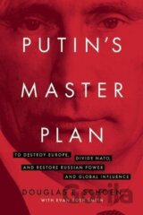 Putin's Master Plan