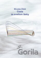 Cesta za svetlom lásky