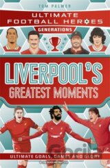Ultimate Football Heroes Generations: Liverpool's Greatest Moments