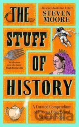 The Stuff of History