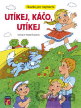 Utíkej, Káčo, utíkej