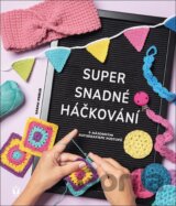 Super snadné háčkování