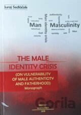The male identity crisis