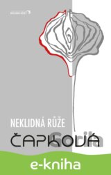 Neklidná růže